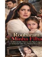 Roubaram Minha Filha, Colocaram Outra em Seu Lugar e Acharam Que Eu Nunca Descobriria